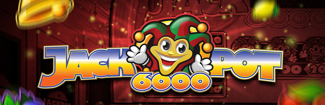 Jackpot 6000 banner